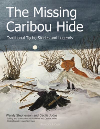 Cover for Wendy Stephenson · Lost Caribou Hide (Book) (2022)