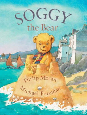 Cover for Philip Moran · Soggy the Bear (Paperback Book) (2007)