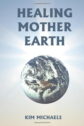 Cover for Kim Michaels · Healing Mother Earth (Paperback Bog) (2011)