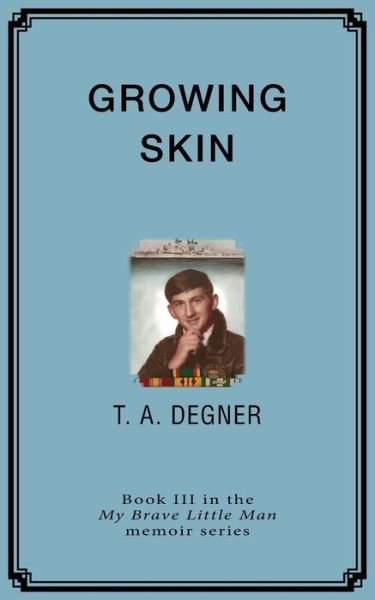 Cover for Terry A. Degner · Growing Skin (Paperback Bog) (2018)