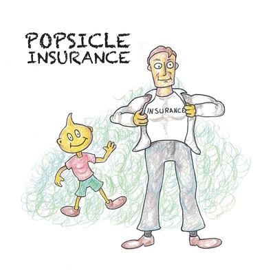 Cover for George Jack · Popsicle Insurance (Pocketbok) (2019)