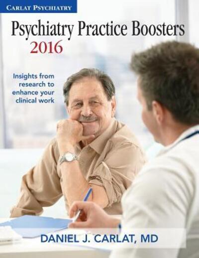 Cover for Carlat, Daniel J., MD · Psychiatry Practice Boosters 2016 (Paperback Book) (2016)