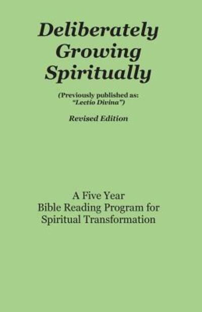 Cover for James J Stewart · Deliberately Growing Spiritually (Taschenbuch) (2017)