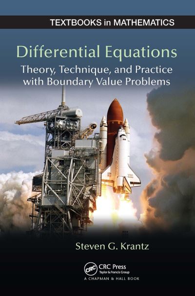 Cover for Steven G. Krantz · Differential Equations: Theory,Technique and Practice with Boundary Value Problems - Textbooks in Mathematics (Taschenbuch) (2024)