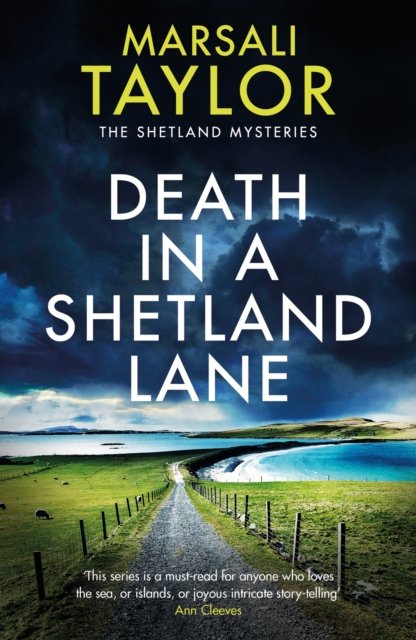 Cover for Marsali Taylor · Death in a Shetland Lane - The Shetland Sailing Mysteries (Paperback Book) (2023)