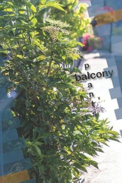 Cover for Castle · Balcony Plants (Paperback Book) (2019)