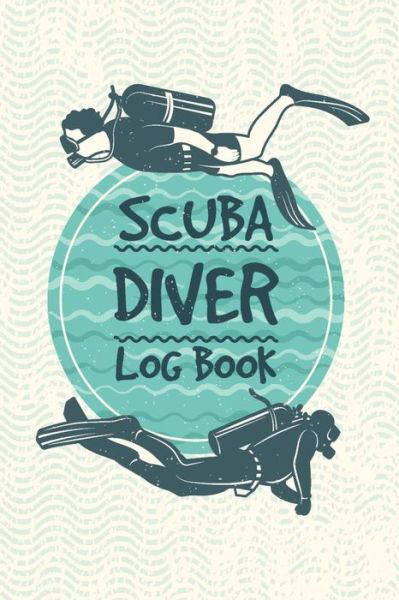 Cover for Smw Publishing · Scuba Diver Log Book (Paperback Bog) (2019)