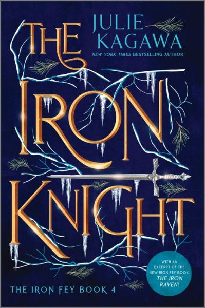 Iron Knight Special Edition - Julie Kagawa - Livres - Harlequin Enterprises, Limited - 9781335090621 - 9 février 2021