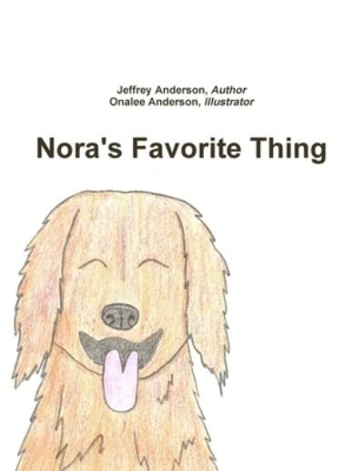 Cover for Jeffrey Anderson · Nora's Favorite Thing (Pocketbok) (2018)