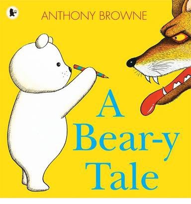 Cover for Anthony Browne · A Bear-y Tale (Paperback Bog) (2013)