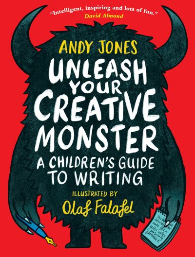 Cover for Andy Jones · Unleash Your Creative Monster: A Children's Guide to Writing (Taschenbuch) (2021)