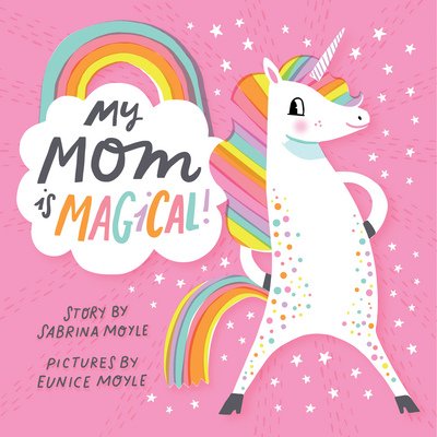 Cover for Hello!lucky · My Mom Is Magical: (A Hello!Lucky Book) (Board book) (2018)