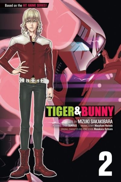 Tiger & Bunny - Tiger & Bunny - Mizuki Sakakibara - Bøger - Viz Media, Subs. of Shogakukan Inc - 9781421555621 - 9. juli 2013