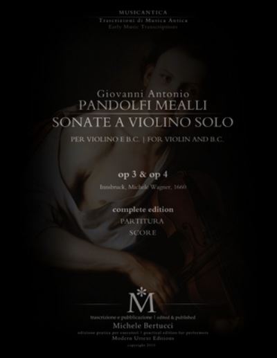 Cover for Giovanni Antonio Pandolfi Mealli · Pandolfi Mealli, Sonate per Violino Op. 3 &amp; Op. 4 (Bog) (2011)