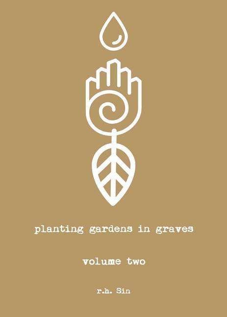 Cover for R.h. Sin · Planting Gardens in Graves II (Paperback Book) (2018)