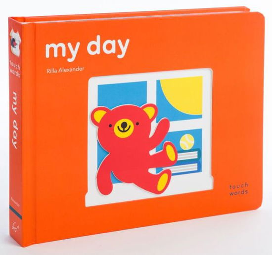 Cover for Rilla Alexander · TouchWords: My Day (Board book) (2019)