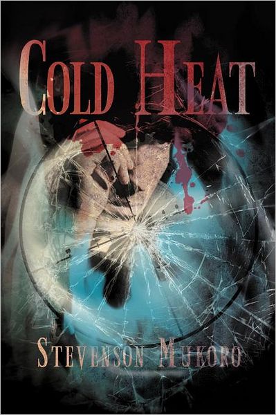 Cover for Stevenson Mukoro · Cold Heat (Paperback Book) (2012)