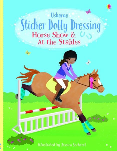 Sticker Dolly Dressing Horse Show & At the Stables - Sticker Dolly Dressing - Lucy Bowman - Bøger - Usborne Publishing Ltd - 9781474971621 - 5. marts 2020