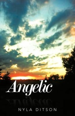 Cover for Nyla Ditson · Angelic (Paperback Bog) (2012)