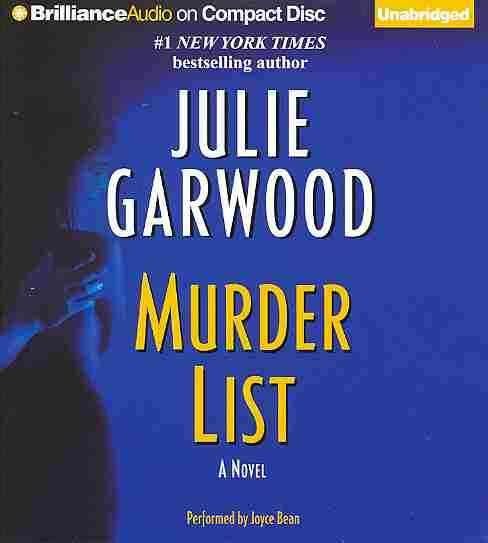 Cover for Julie Garwood · Murder List (Buchanan-renard-mackenna) (Hörbuch (CD)) [Unabridged edition] (2013)