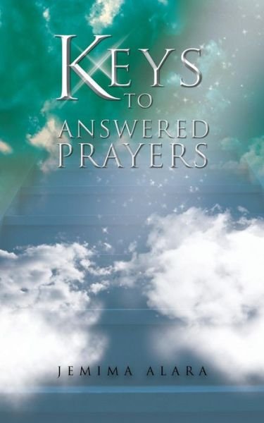 Cover for Jemima Alara · Keys to Answered Prayers (Paperback Book) (2014)