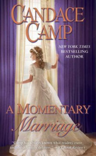 Cover for Candace Camp · A momentary marriage (Book) [First Pocket Books paperback edition. edition] (2017)