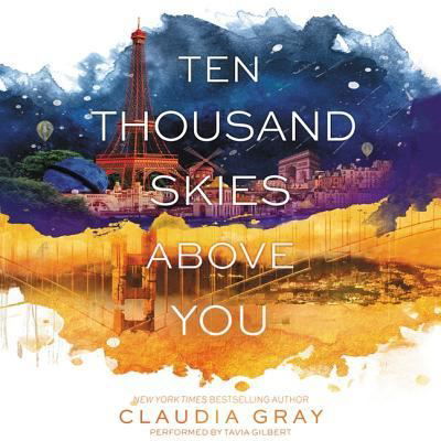 Cover for Claudia Gray · Ten Thousand Skies Above You (CD) (2015)