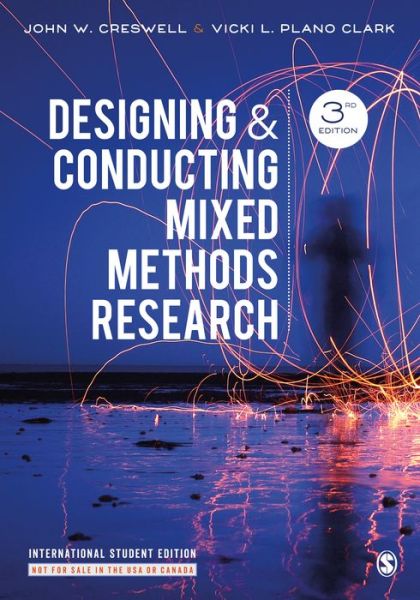 Cover for John W. Creswell · Designing and Conducting Mixed Methods Research - International Student Edition (Paperback Book) [3 Revised edition] (2017)