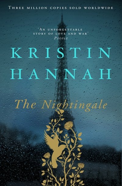 The Nightingale: The Bestselling Reese Witherspoon Book Club Pick - Kristin Hannah - Books - Pan Macmillan - 9781509848621 - October 5, 2017