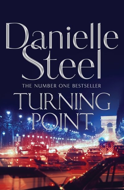 Cover for Danielle Steel · Turning Point: A heart-pounding, inspiring drama from the billion copy bestseller (Hardcover Book) (2019)