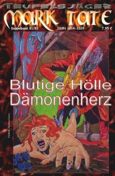 Cover for W a Hary · Teufelsjager 081-082: Blutige Holle: ...und (Paperback Book) (2015)