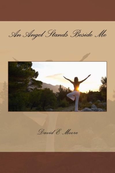 Cover for David Moore · An Angel Stands Beside Me (Paperback Book) (2015)