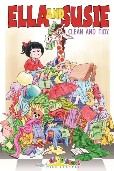 Cover for Dado Books · Ella and Susie: Clean and Tidy (Pocketbok) (2015)