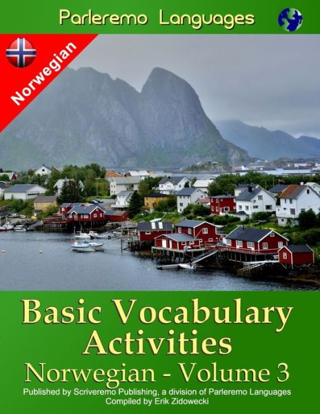 Cover for Erik Zidowecki · Parleremo Languages Basic Vocabulary Activities Norwegian - Volume 3 (Paperback Book) (2016)