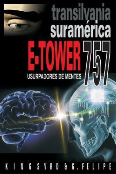 Cover for Gerardo Reyes · E-Tower 757 Transilvania Suramerica (Pocketbok) (2016)