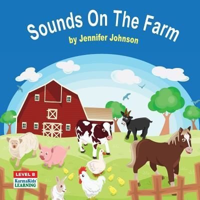 Cover for Jennifer Johnson · Sounds On The Farm (Paperback Book) (2016)