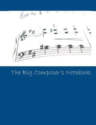 Cover for Lazaros' Blank Books · The Big Composer's Notebook (Paperback Book) (2016)