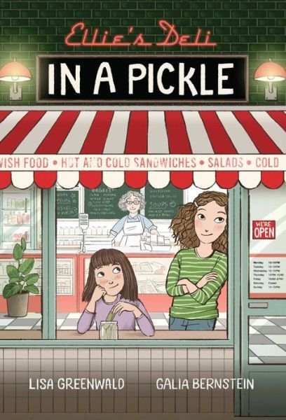 Cover for Lisa Greenwald · Ellie's Deli: In a Pickle!: Vol. 2 - Elliea€™s Deli (Taschenbuch) (2024)