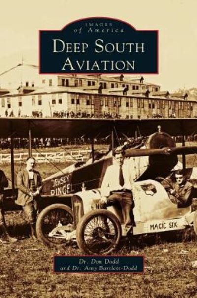 Cover for Donald B Dodd · Deep South Aviation (Hardcover Book) (1999)