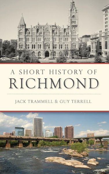 Cover for Jack Trammell · A Short History of Richmond (Hardcover Book) (2017)