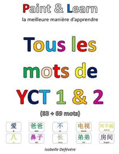 Cover for Isabelle Defévère · Tous les mots de YCT 1 &amp; 2 (Paperback Book) (2017)