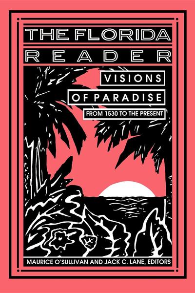 Cover for Jack Lane · The Florida Reader: Visions of Paradise (Taschenbuch) (1994)