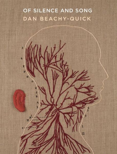 Cover for Dan Beachy-Quick · Of Silence and Song (Paperback Book) (2018)