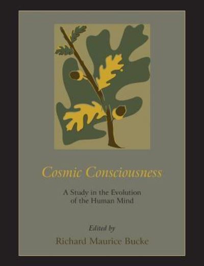 Cover for Dr Richard Maurice Bucke · Cosmic Consciousness (Paperback Book) (2010)