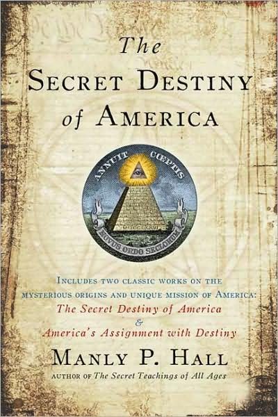 Cover for Hall, Manly P. (Manly P. Hall) · Secret Destiny of America (Pocketbok) (2008)
