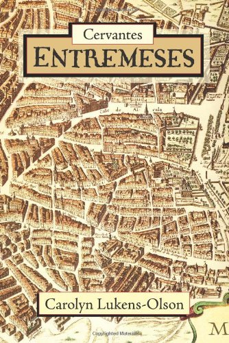 Cover for Miguel De Cervantes Saavedra · Cervantes' Entremeses - European Masterpieces, Cervantes &amp; Co. Spanish Classics (Paperback Bog) (2010)