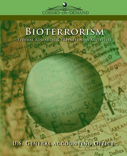 Cover for U S. General Accounting Office · Bioterrorism: Federal Research &amp; Preparedness Activities (Paperback Book) (2005)