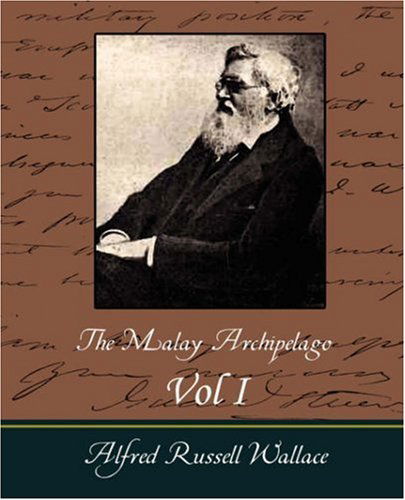 Cover for Alfred Russell Wallace · The Malay Archipelago Vol I (Taschenbuch) (2007)