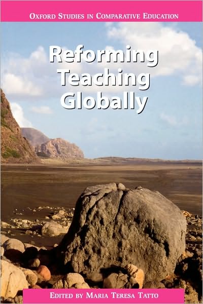 Cover for Maria Teresa Tatto · Reforming Teaching Globally (Paperback Book) (2009)
