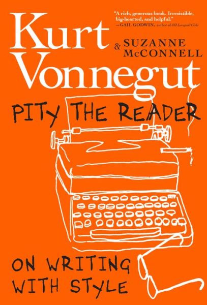 Cover for Suzanne McConnell · Pity The Reader: On Writing with Style (Paperback Book) (2019)